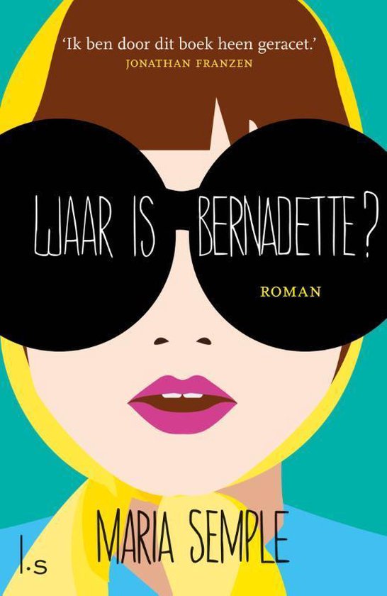 Waar is Bernadette?