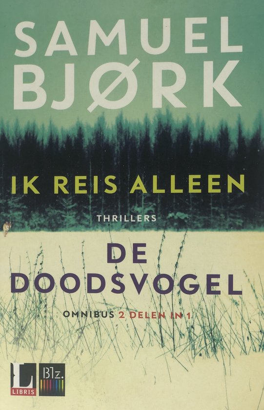 Ik reis alleen & De doodsvogel