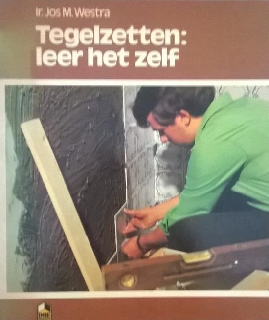 Tegelzetten leer het zelf