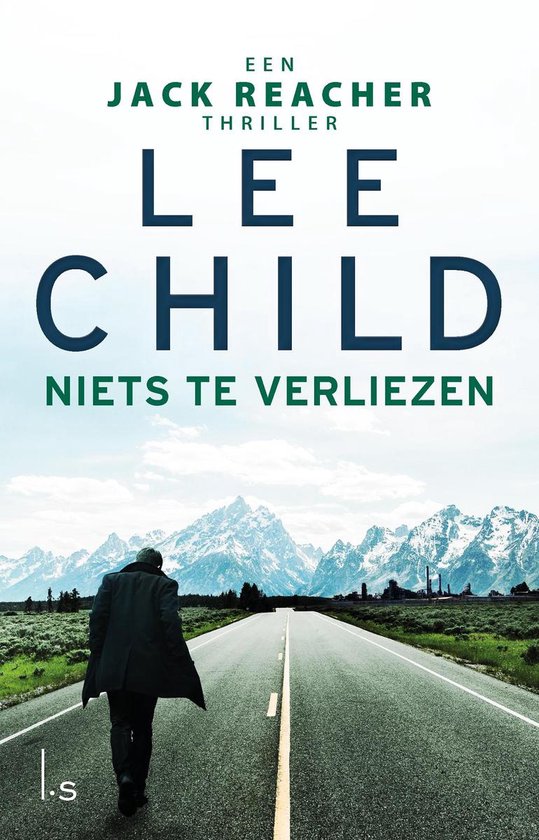 Jack Reacher 12 - Niets te verliezen