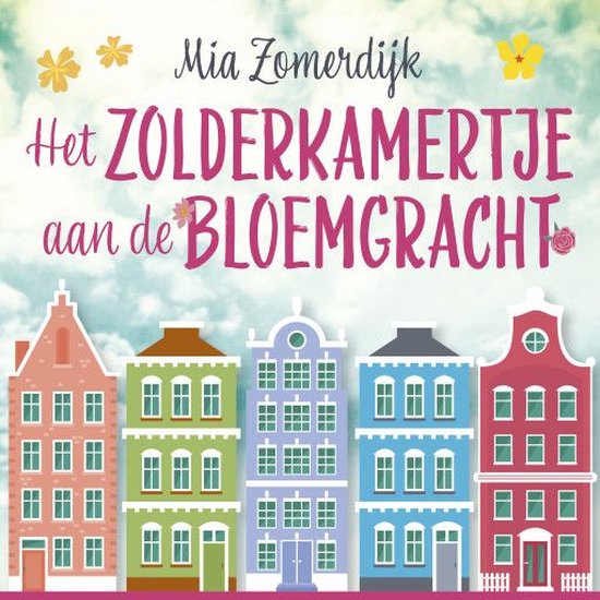 Het zolderkamertje aan de Bloemgracht