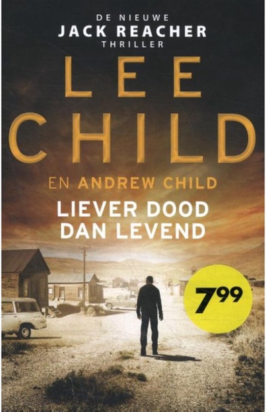 Jack Reacher 26 - Liever dood dan levend