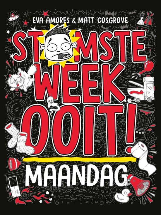 Stomste week ooit 1 - Maandag