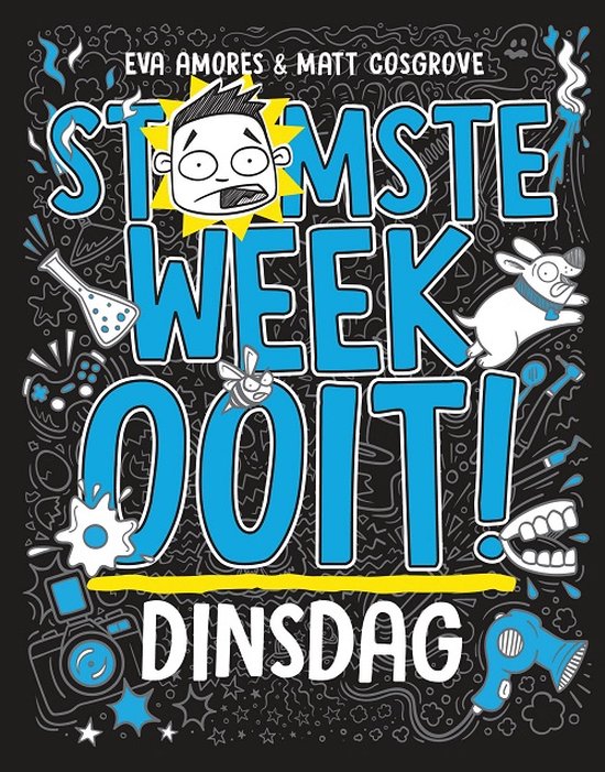 Stomste week ooit 2 - Dinsdag