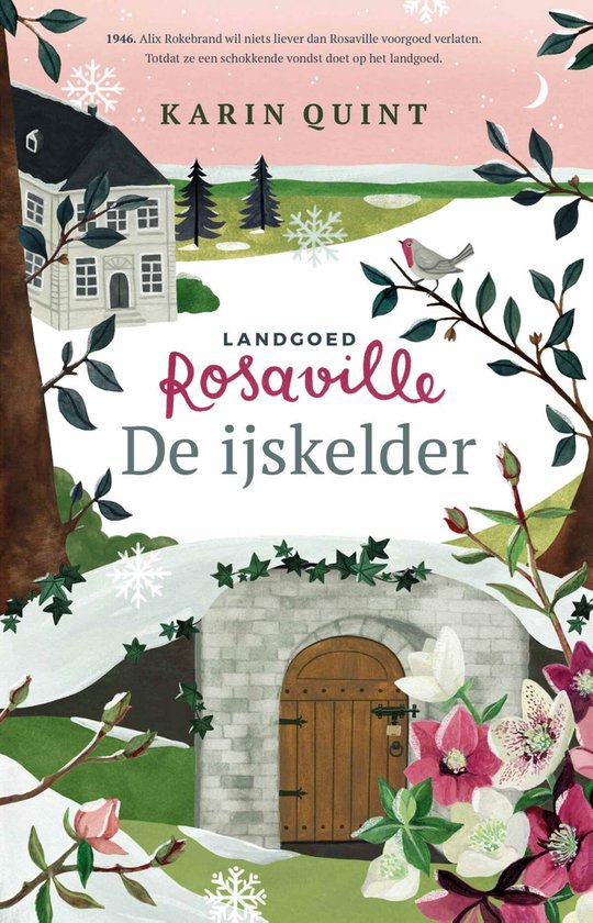 Landgoed Rosaville 3 - De ijskelder