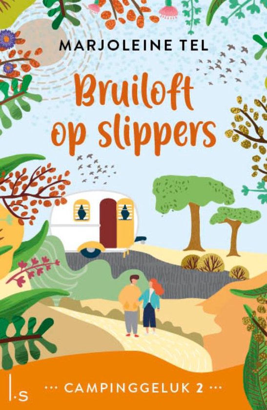 Campinggeluk 2 - Bruiloft op slippers