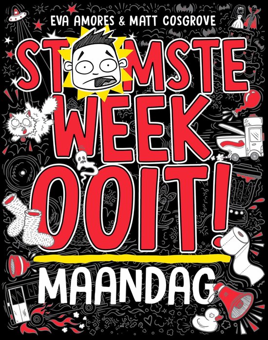 Stomste week ooit 1 - Maandag