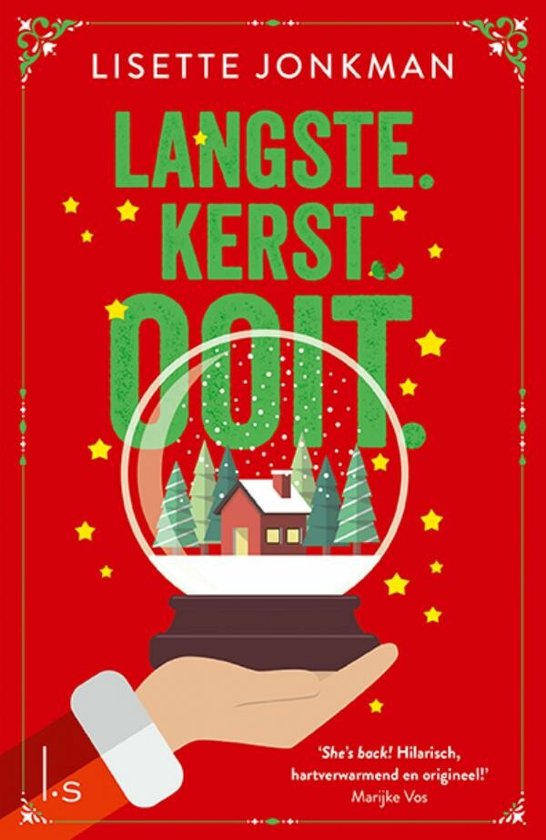 Langste. Kerst. Ooit.