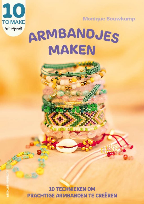 10 to make - Armbandjes maken