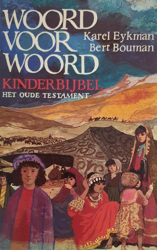 Woord voor woord kinderbijbel o.t.