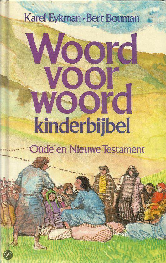 WOORD VOOR WOORD kinderbijbel