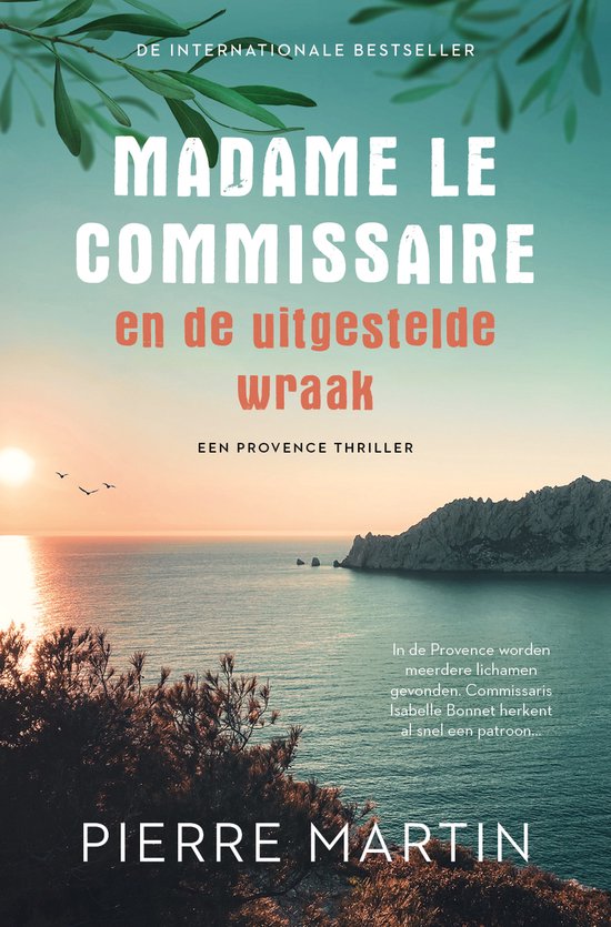 Madame le Commissaire 2 - Madame le Commissaire en de uitgestelde wraak