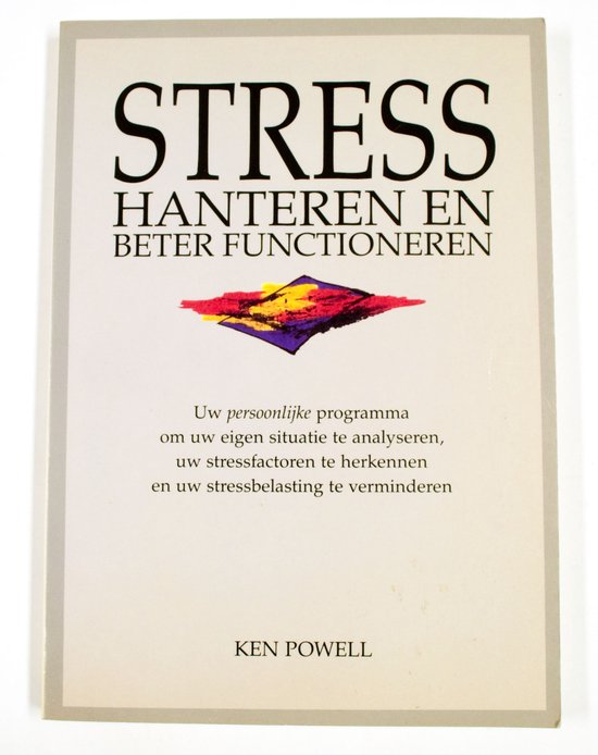 STRESS HANTEREN EN BETER FUNCTIONER