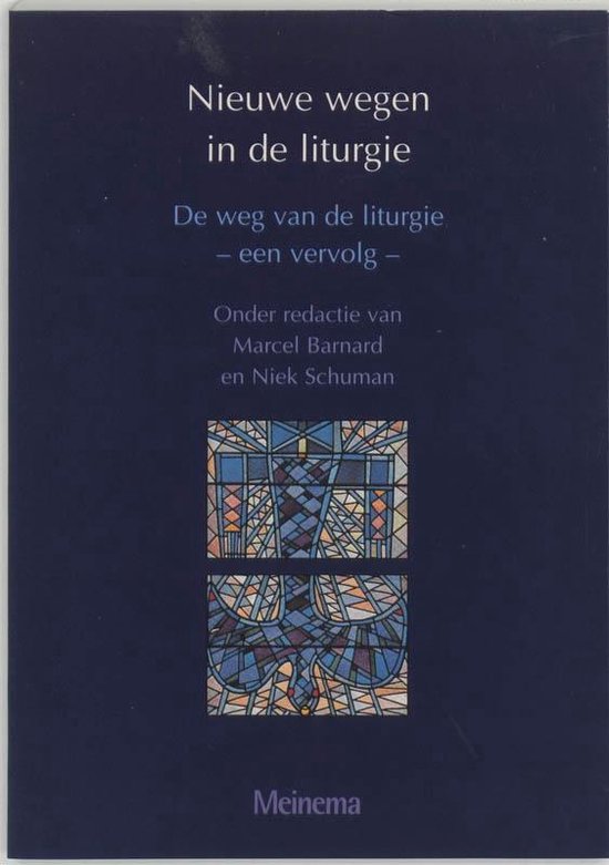 Nieuwe wegen in de liturgie