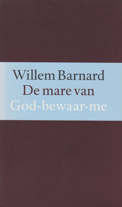 Mare Van God Bewaar Me