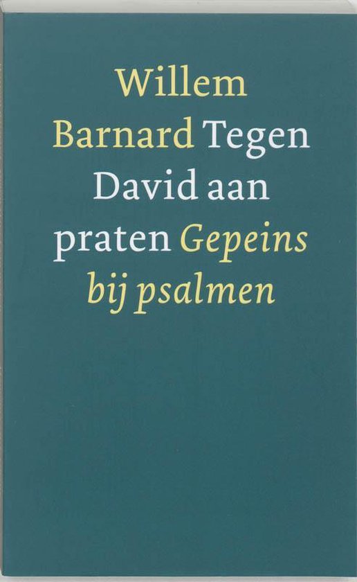 Tegen David Aan Praten