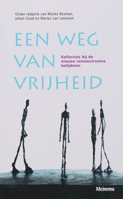 Een weg van vrijheid