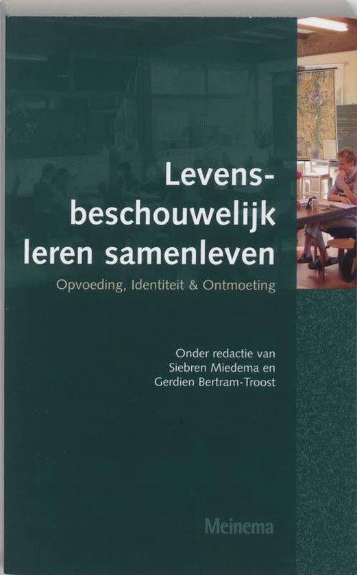 Religieus pluralisme en multiculturaliteit 7 -   Levensbeschouwelijk leren samenleven