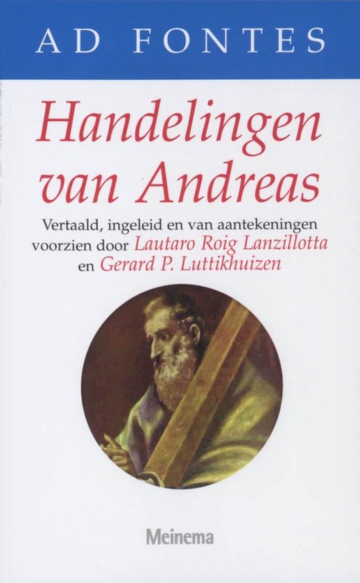 Ad Fontes 4 -   Handelingen van Andreas