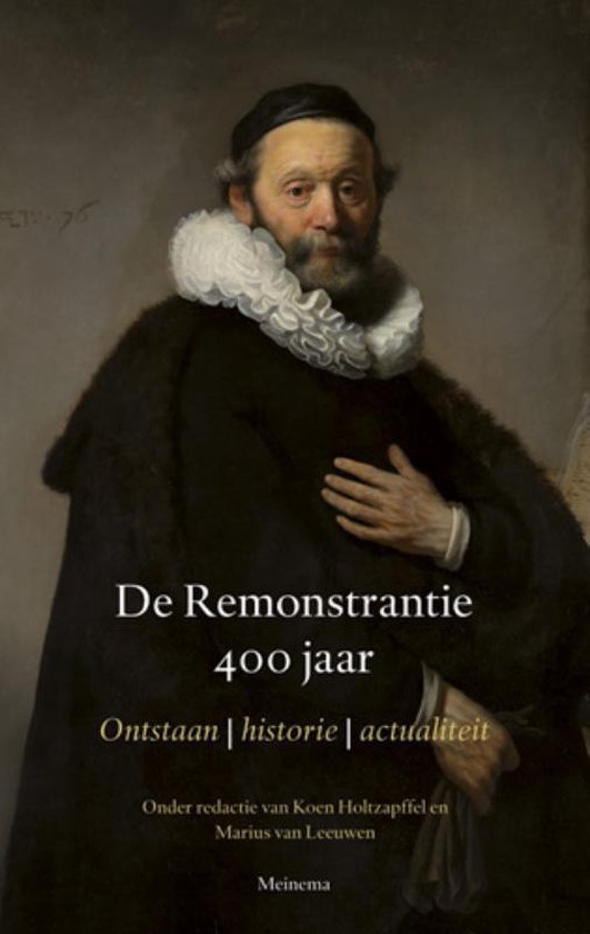 De Remonstrantie 400 jaar