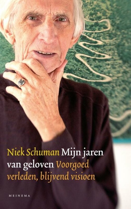 Mijn jaren van geloven