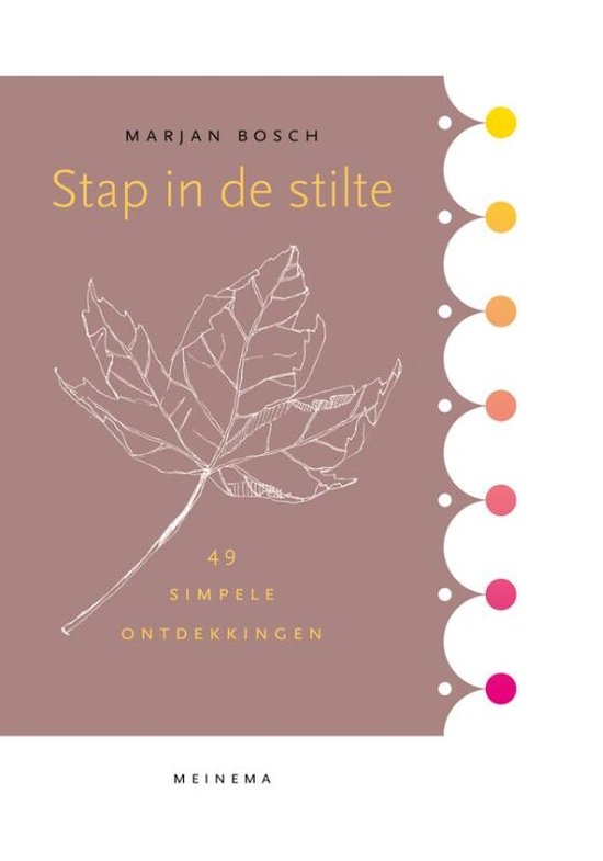 Stap in de stilte