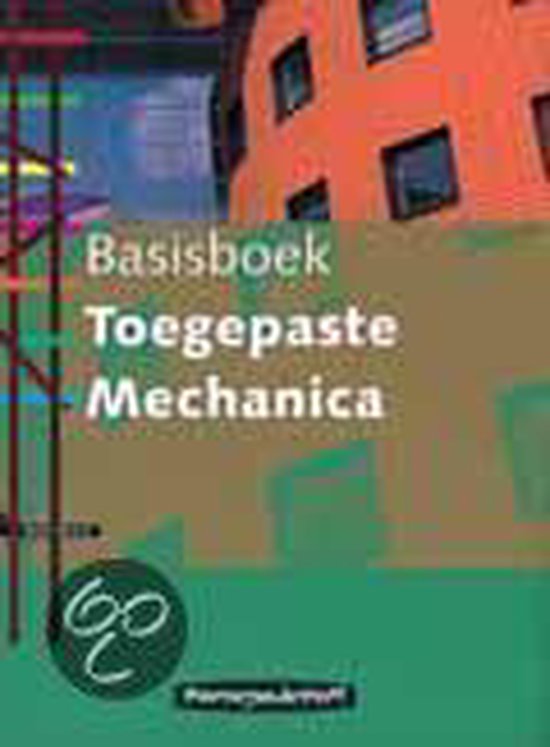 Basisboek Toegepaste Mechanica