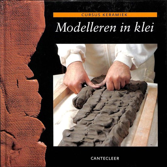 Modelleren In Klei Cursus Keramiek