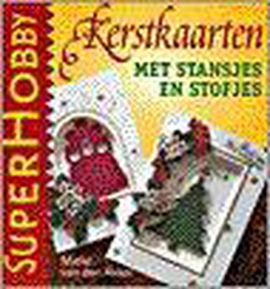 Kerstkaarten met stansjes en stofjes