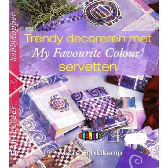 Trendy Decoreren Met My Favourite Colour Servetten