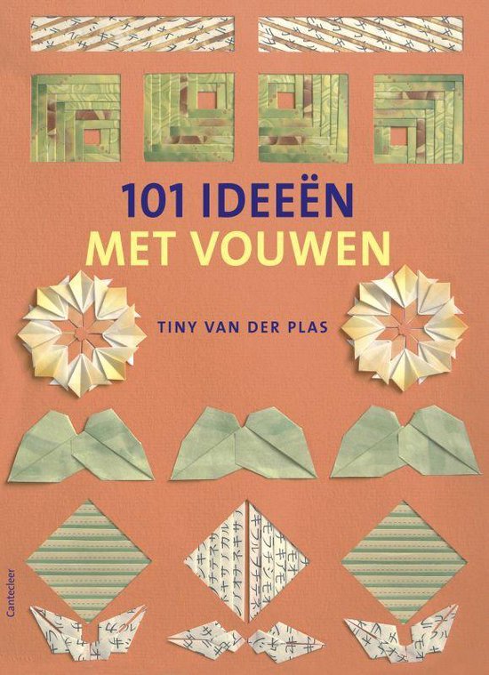 101 Ideeen Met Vouwen