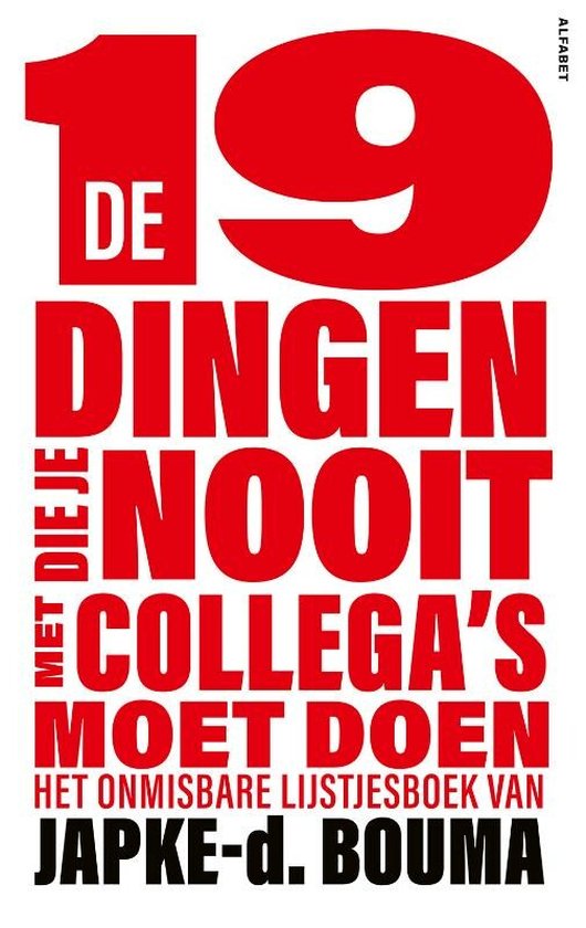 De 19 dingen die je nooit met collega's moet doen