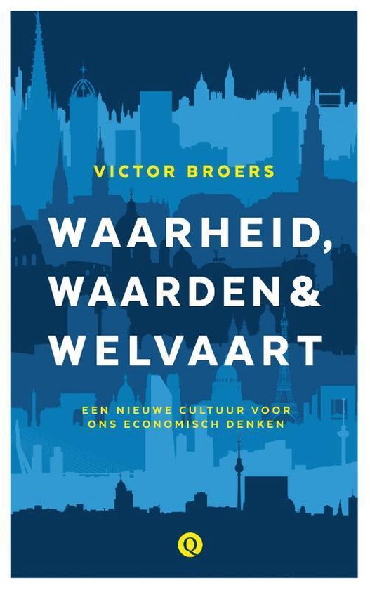 Waarheid, waarden & welvaart