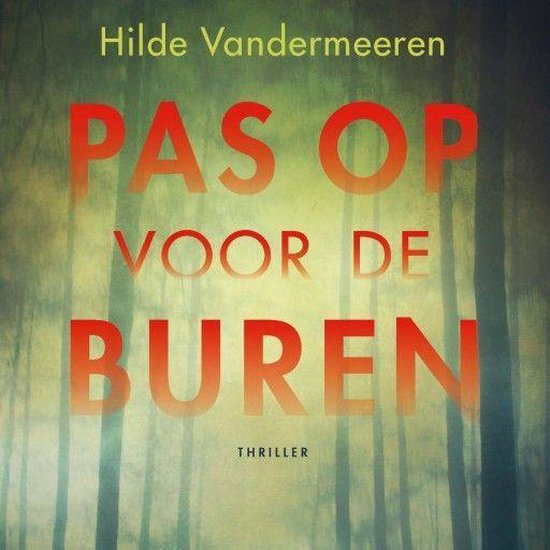 Pas op voor de buren