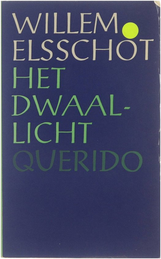 Het dwaallicht - Willem Elsschot