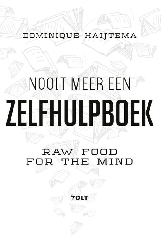 Nooit meer een zelfhulpboek