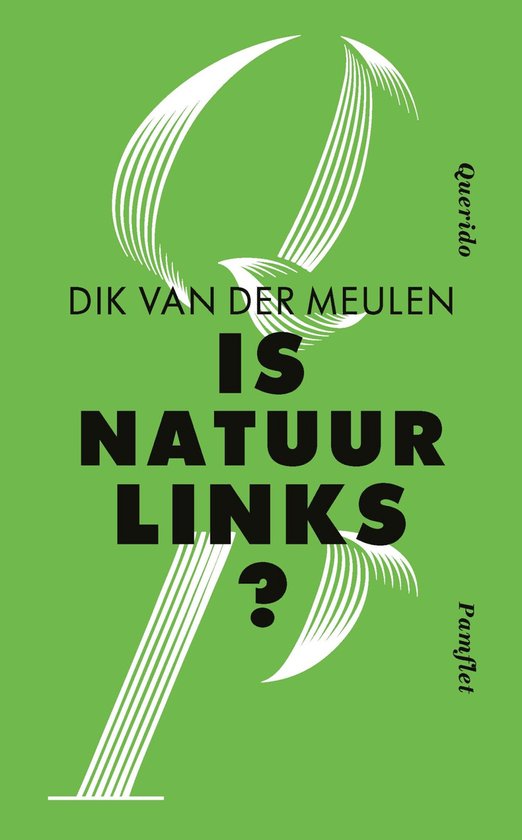 Pamfletten 4 - Is natuur links?