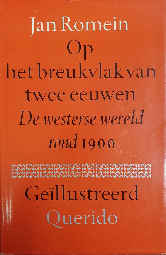 Op het breukvlak van twee eeuwen