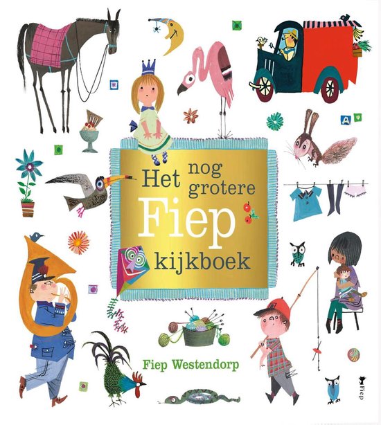 Het nog grotere Fiep kijkboek