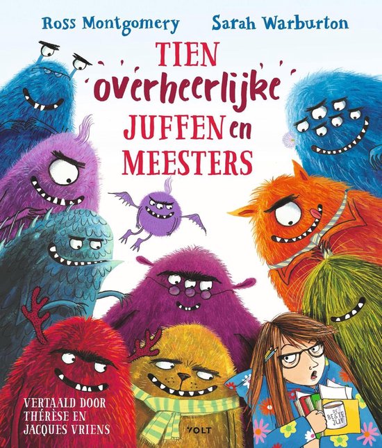 Tien overheerlijke juffen en meesters