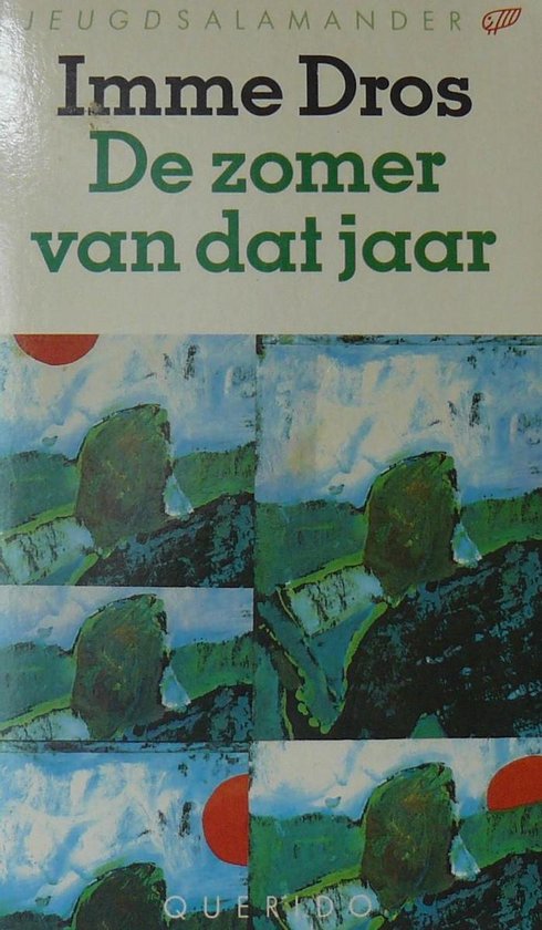 Zomer van dat jaar