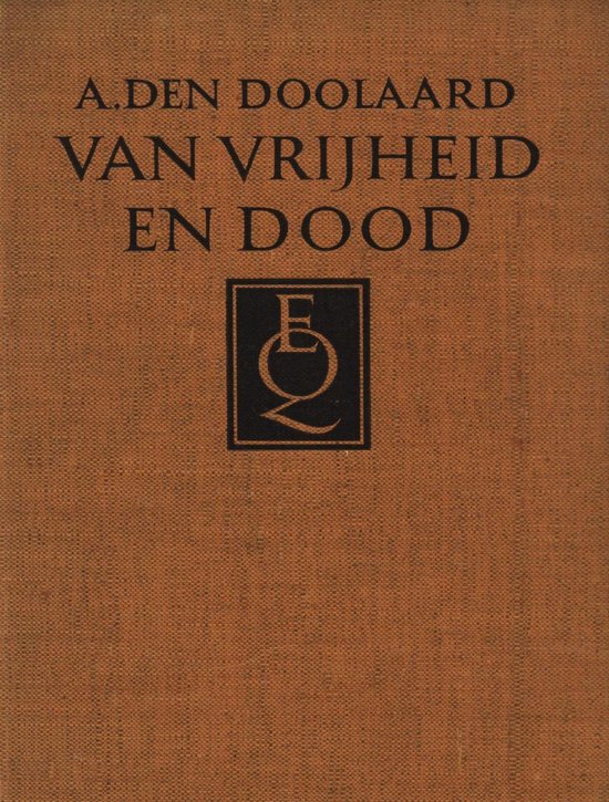 Van vrijheid en dood