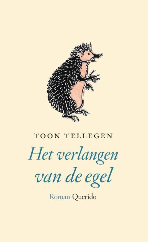 Het verlangen van de egel