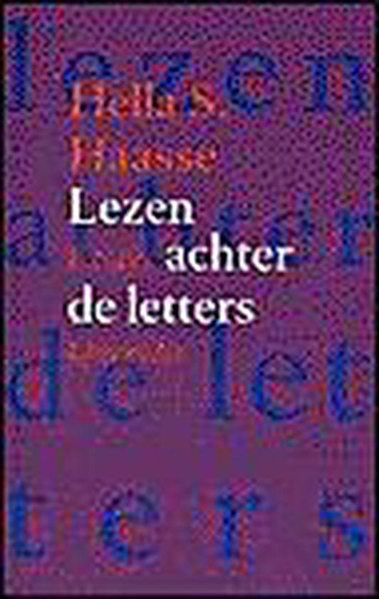 Lezen achter de letters: essays