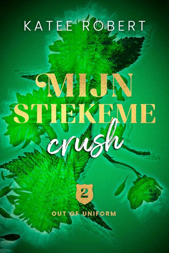 Out of uniform 2 - Mijn stiekeme crush