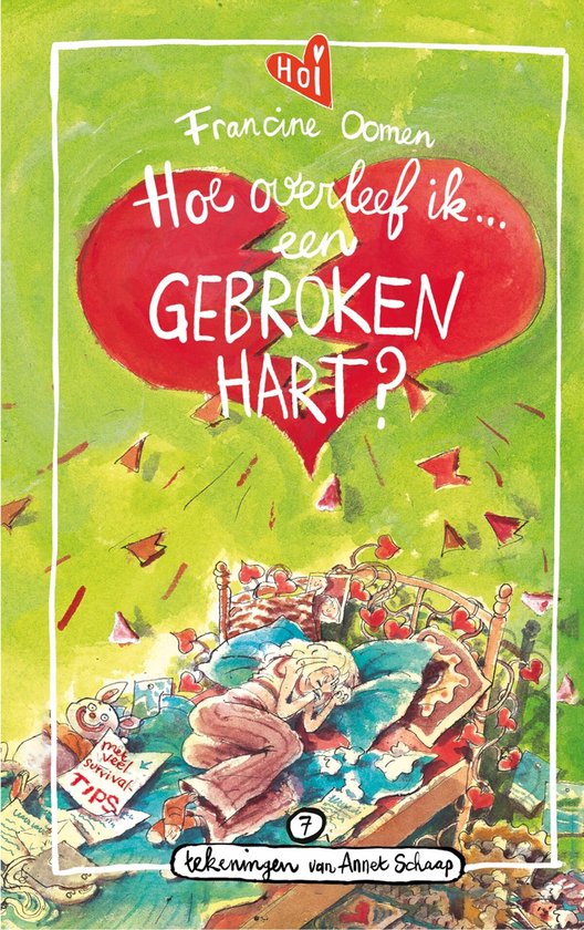 Hoe overleef ik 7 - Hoe overleef ik een gebroken hart?