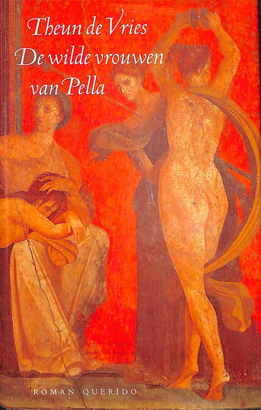 Wilde Vrouwen Van Pella