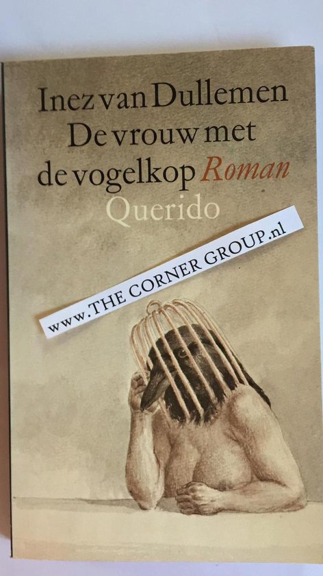 De vrouw met de vogelkop - Inez van Dullemen