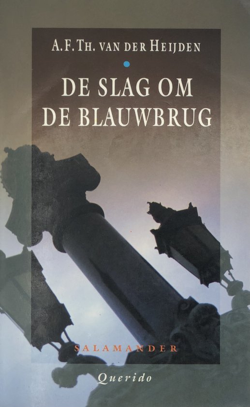 De Slag Om De Blauwbrug