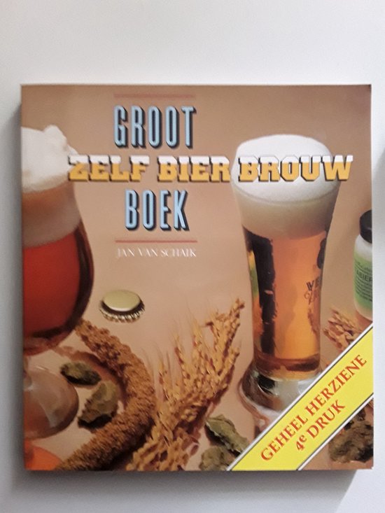 GROOT ZELF BIER BROUW BOEK